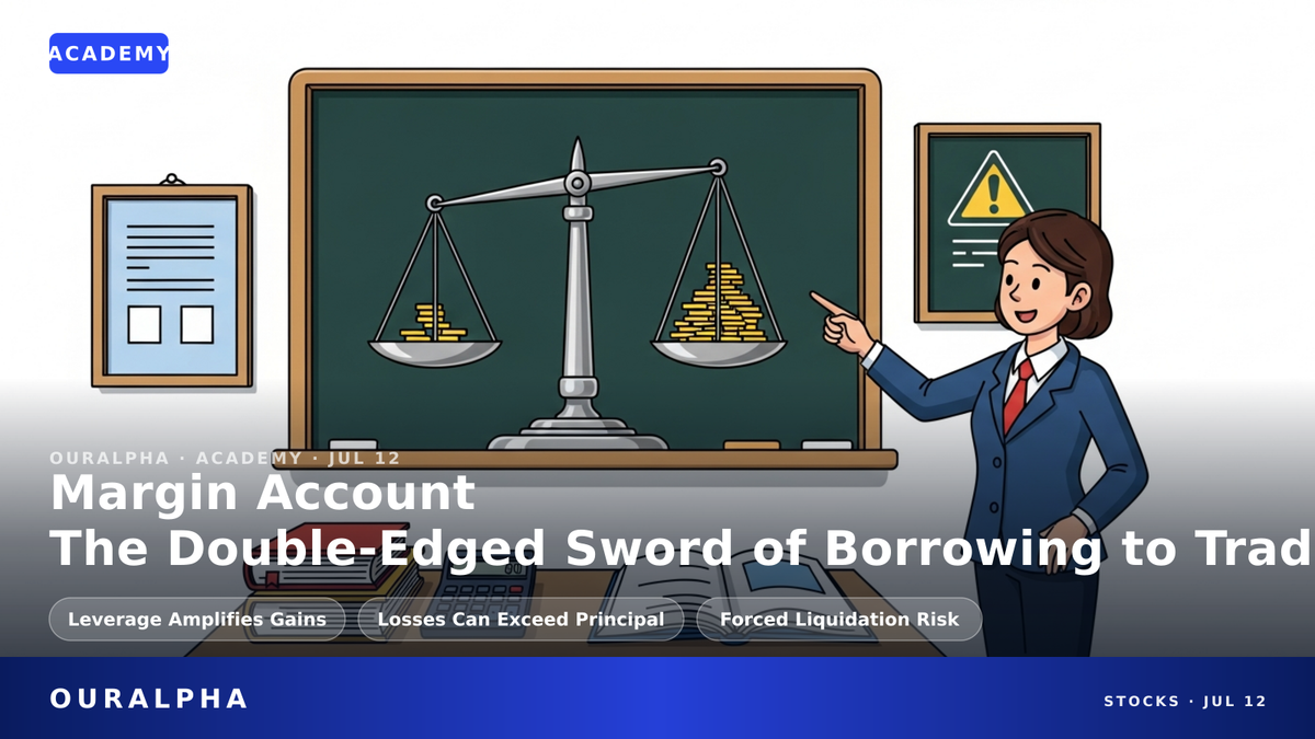 What Is a US Stock Margin Account? Margin Trading Risks and Rules Explained