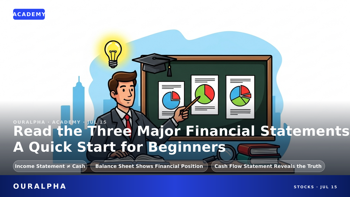 What Are the Three Major Financial Statements? Income Statement, Balance Sheet, and Cash Flow Statement Explained
