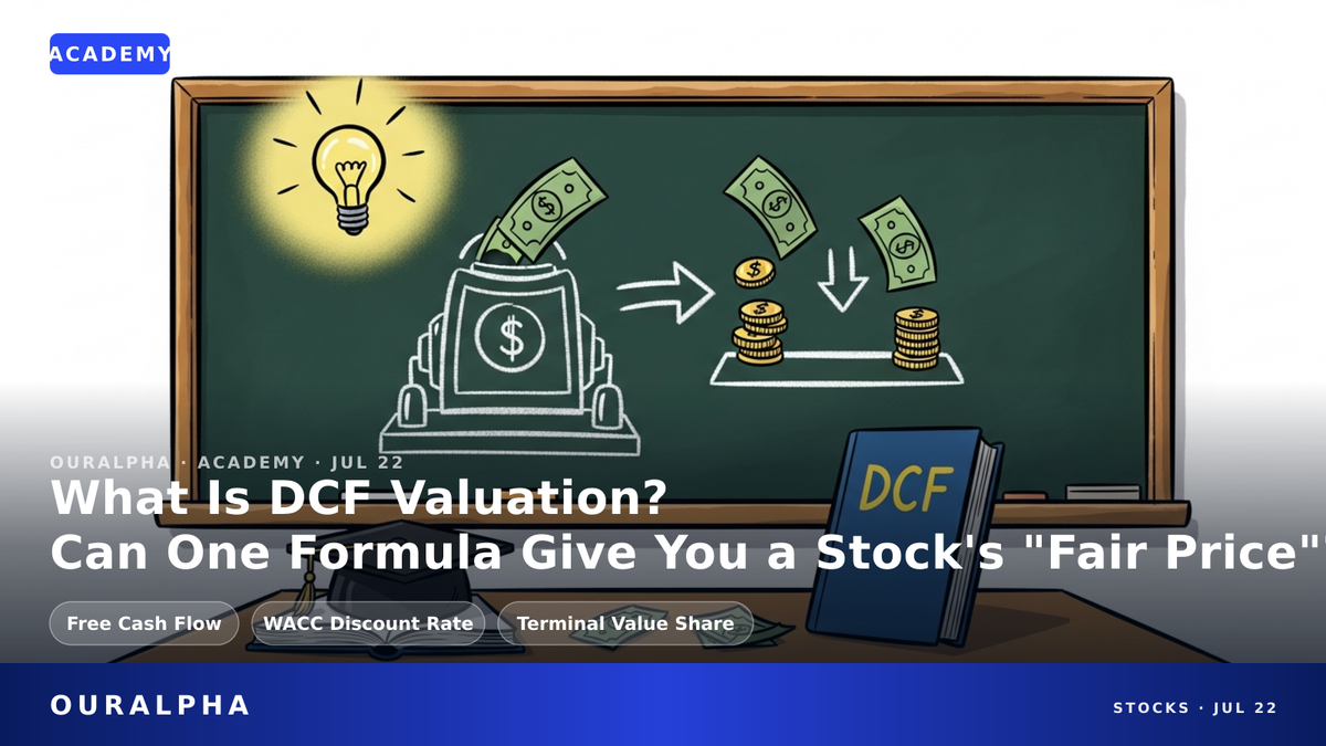 What Is DCF Valuation? A Plain-English Guide to Discounted Cash Flow