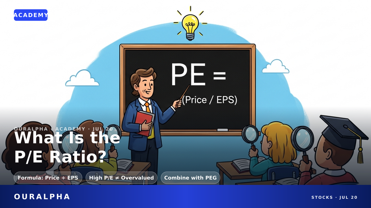 P/E Ratio Explained: How to Calculate It, What’s High or Low, and a Must-Read for Beginners